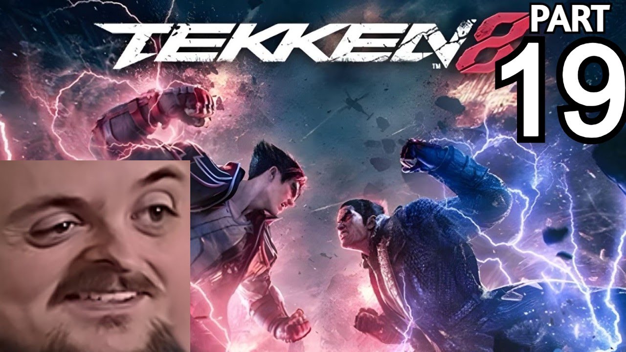 Forsen Plays Tekken 8 - Part 19