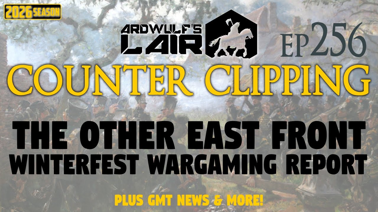 Counter Clipping Ep256 | The OTHER East Front + Winterfest Report