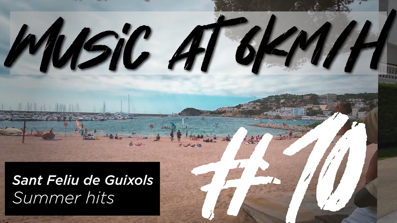 25 07 25 - Music at 6km/h #10 — Sant Feliu de Guixols in summer mode