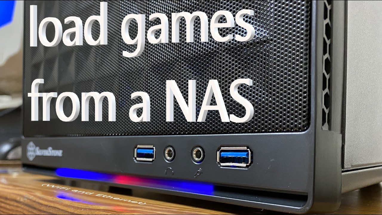 Can you run games off of a NAS?