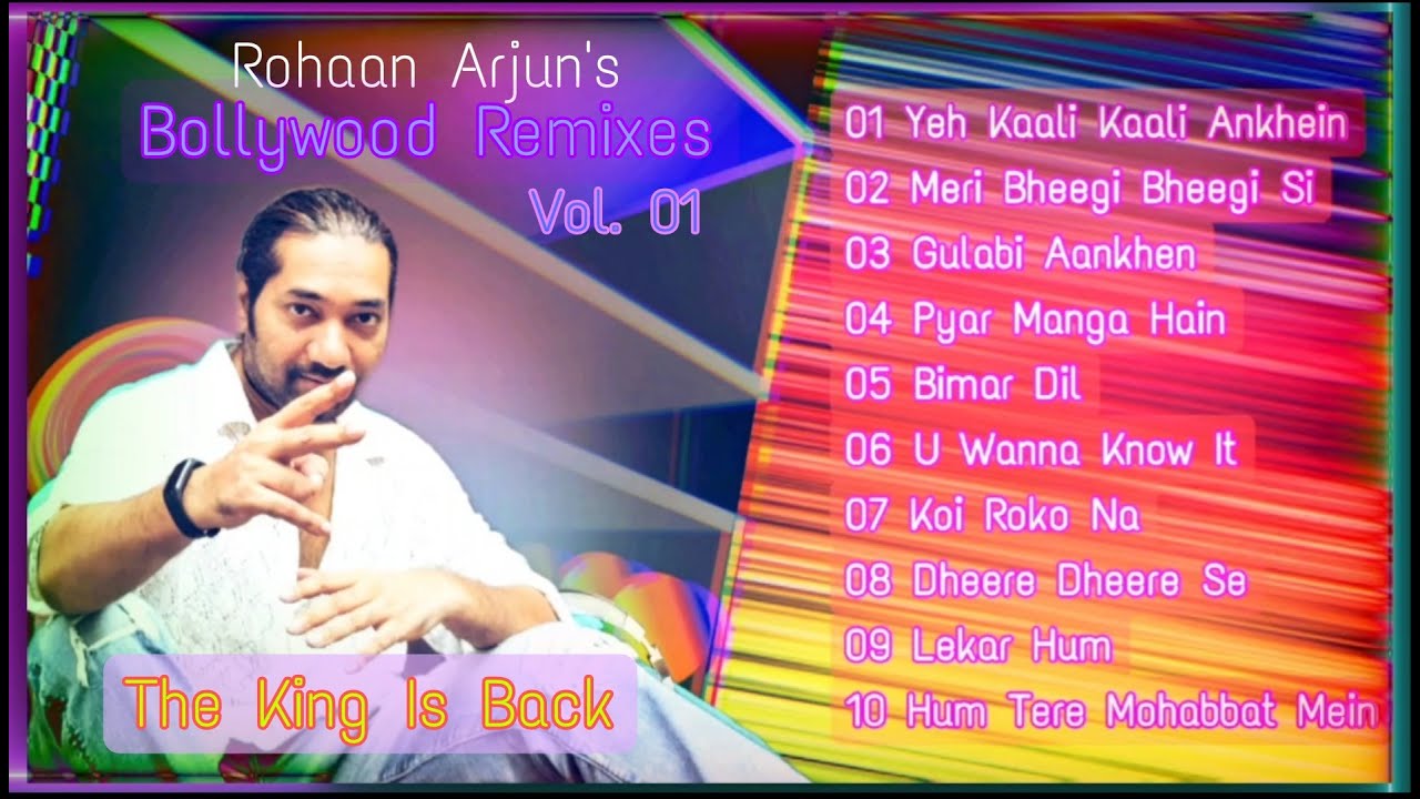 Audio Jukebox || BOLLYWOOD BLOCKBUSTER REMIXES - VOL 1 || Rohaan Arjun Hits
