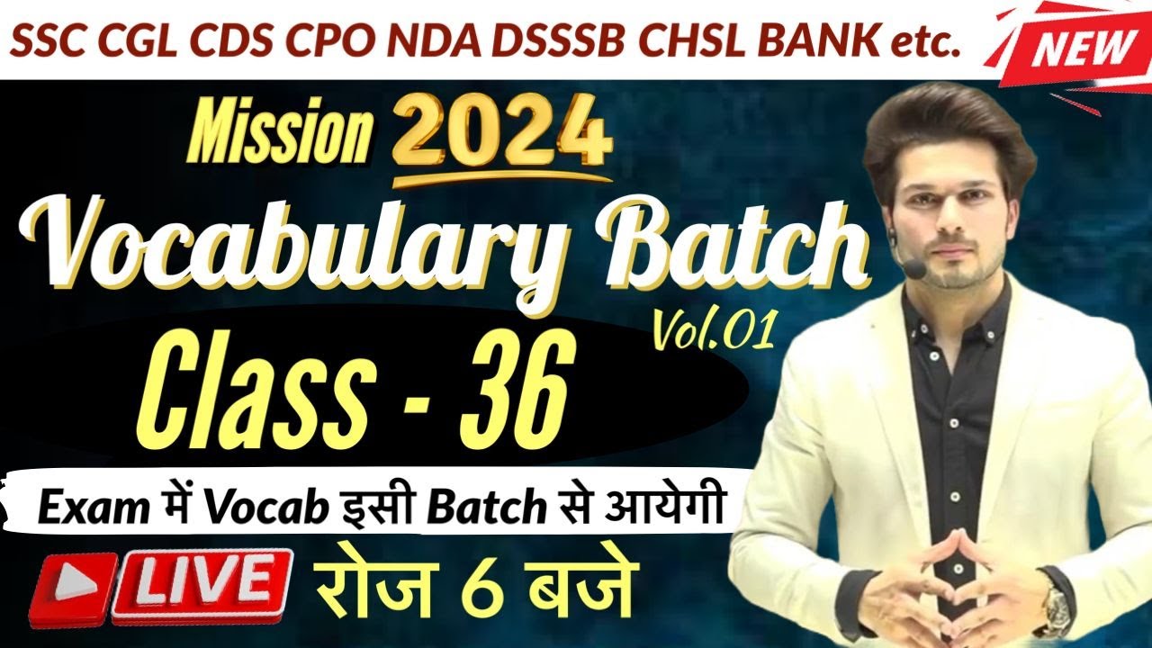 Vocab Batch Class 36 with Mock Test || CGL MTS CHSL CPO CDS NDA DSSSB🔥Vocab by Jaideep sir