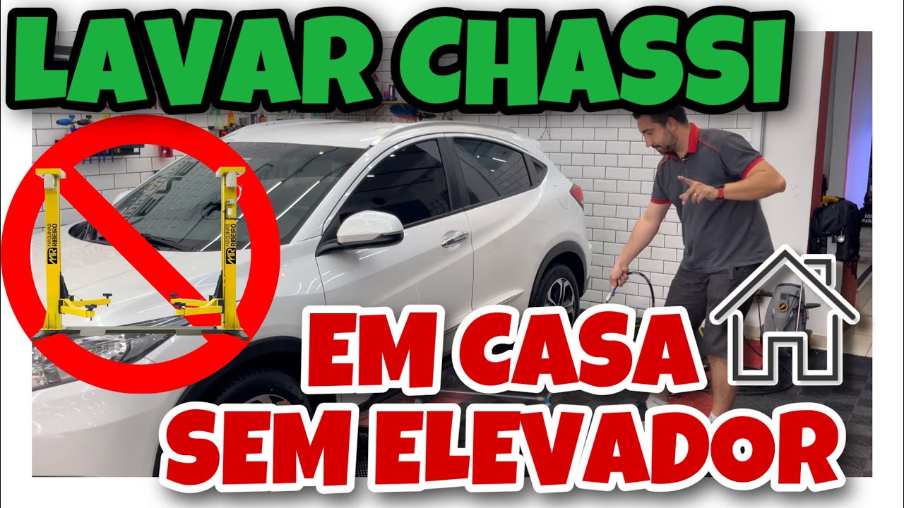 COMO LAVAR CHASSI EM CASA | Sem Elevador e Sem Esfregar