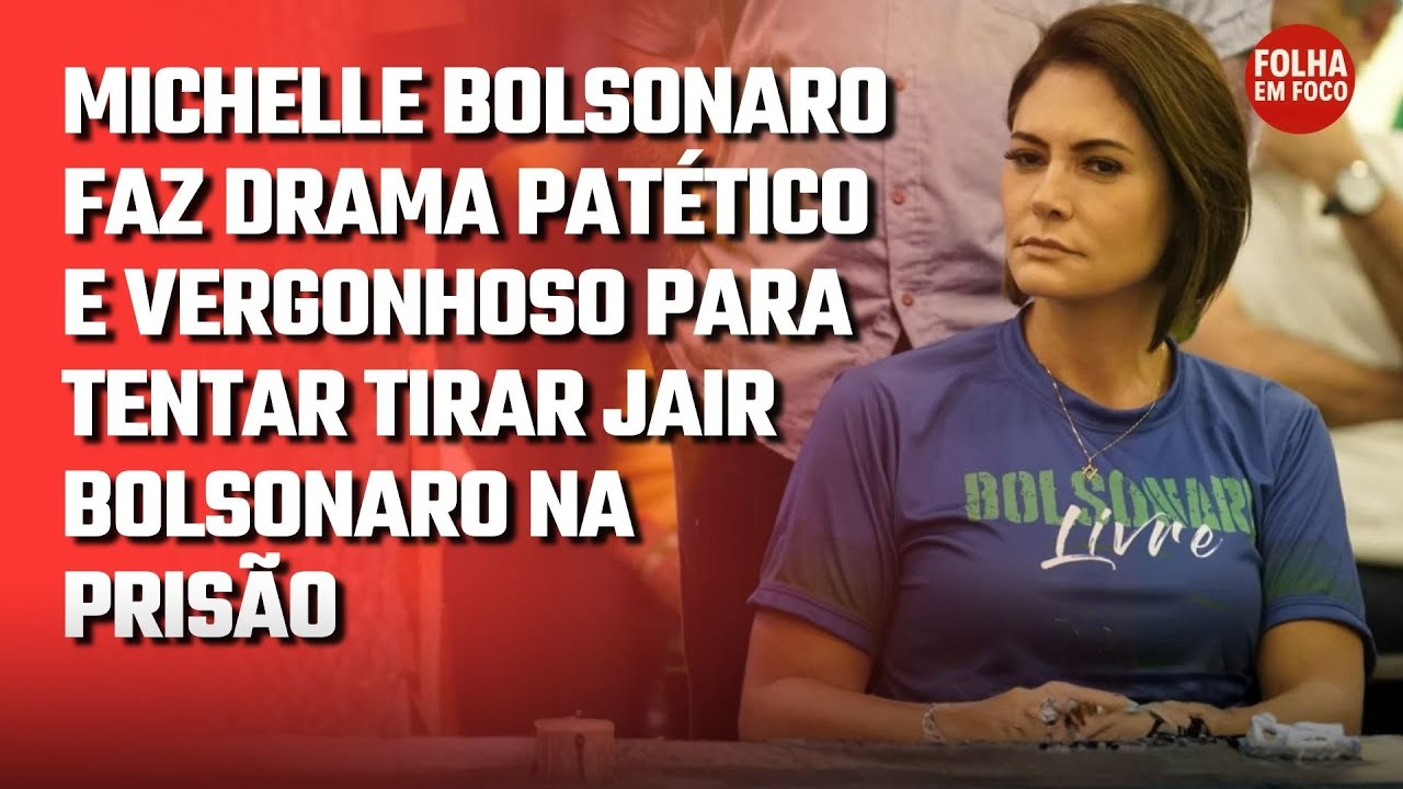MICHELLE BOLSONARO CHORA E FAZ CENA PATÉTICA PARA TENTAR TIRAR JAIR BOLSONARO DA PRISÃO