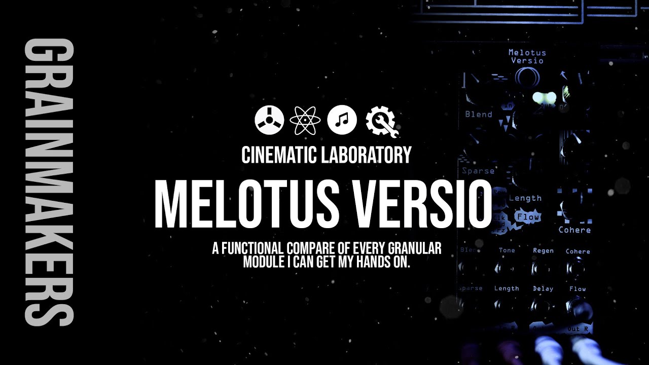 Melotus Versio | Grainmakers Playlist