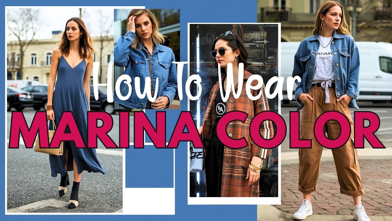 Marina Blue 2026 | Elegant Color Combos & Outfit Formulas
