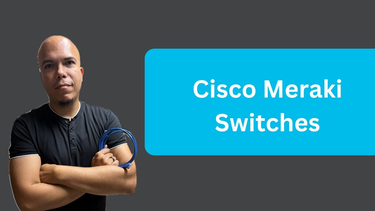 Cisco Meraki - Elevate the Enterprise - Switches