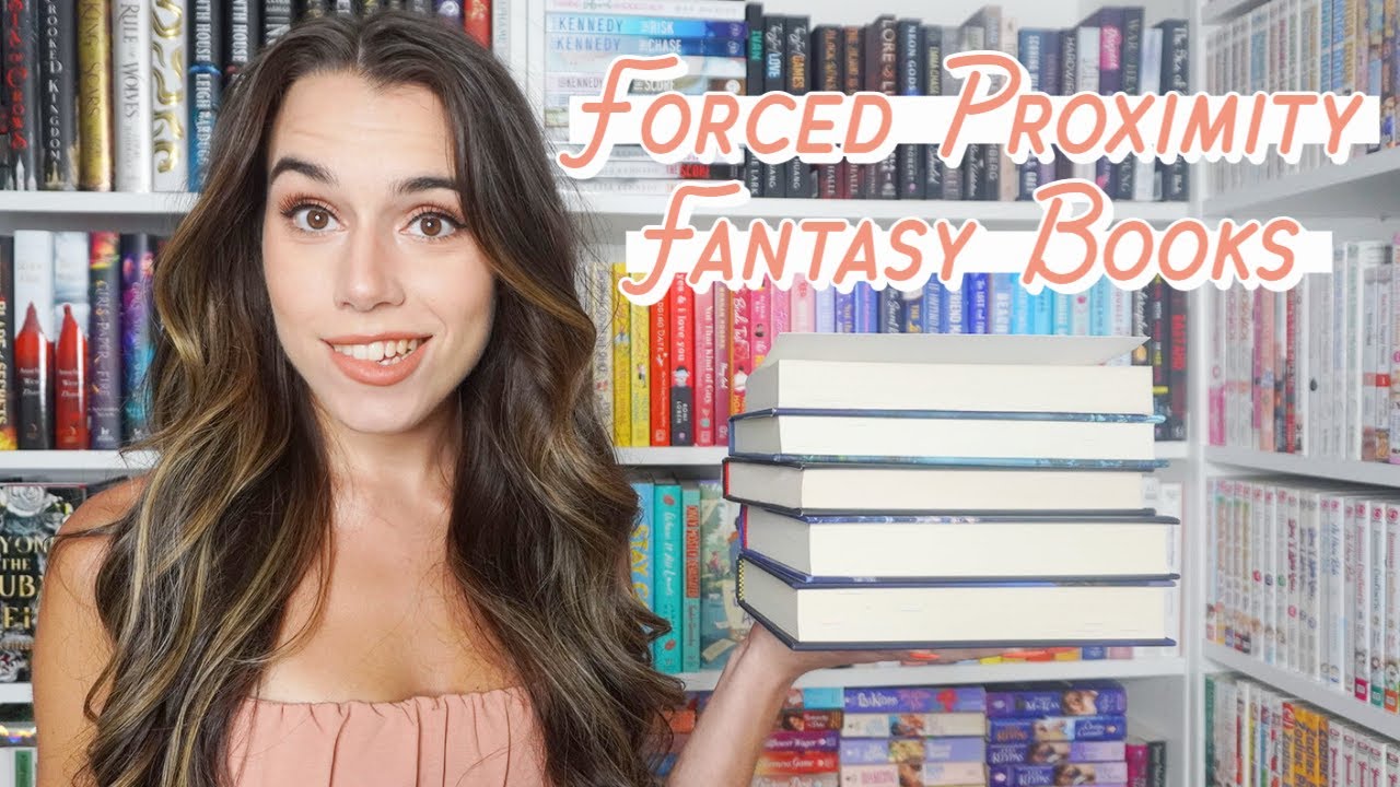Forced Proximity Fantasy Books ft. THERE'S ONLY ONE BED?!