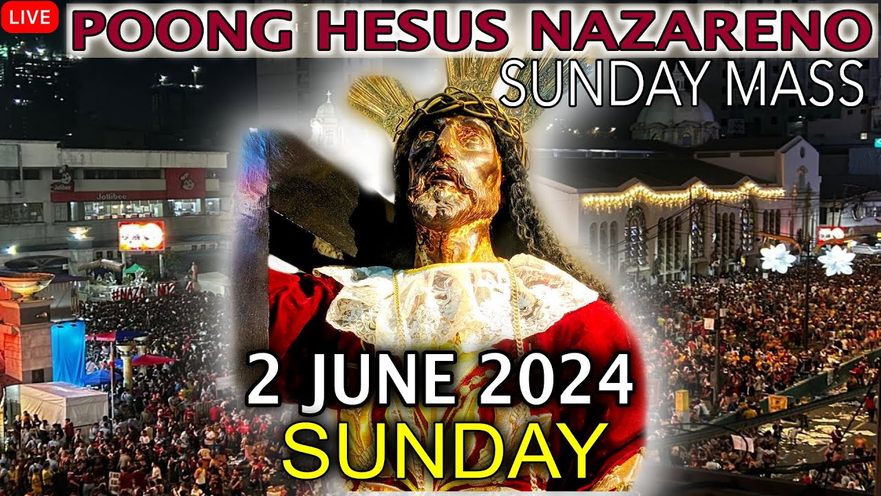 LIVE: Quiapo Church Sunday Mass - 2 June 2024 (Sunday Mass) HEALING MASS