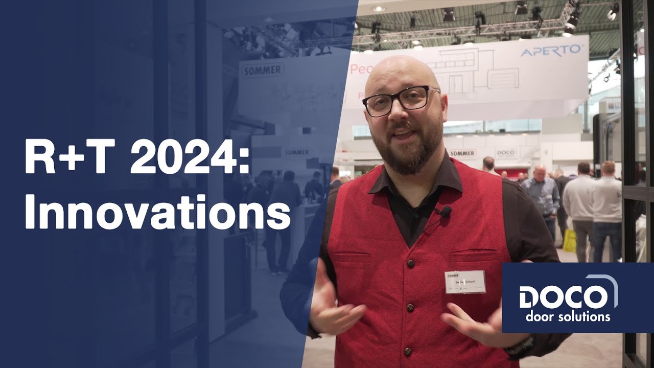 Product Innovations at R+T 2024 | SOMMER Group