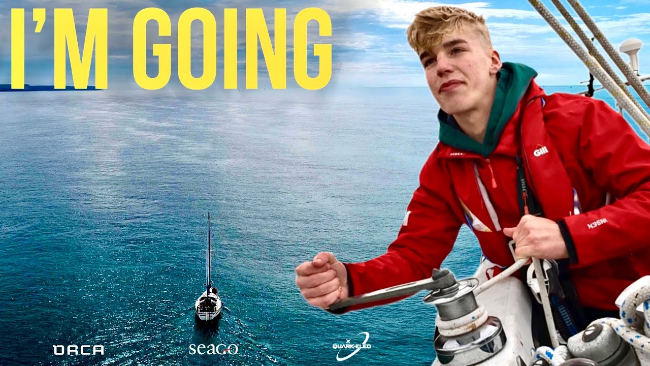 IT’S HAPPENING | The Biggest Thing I’ve Ever Attempted | 19 Year Old Sailor