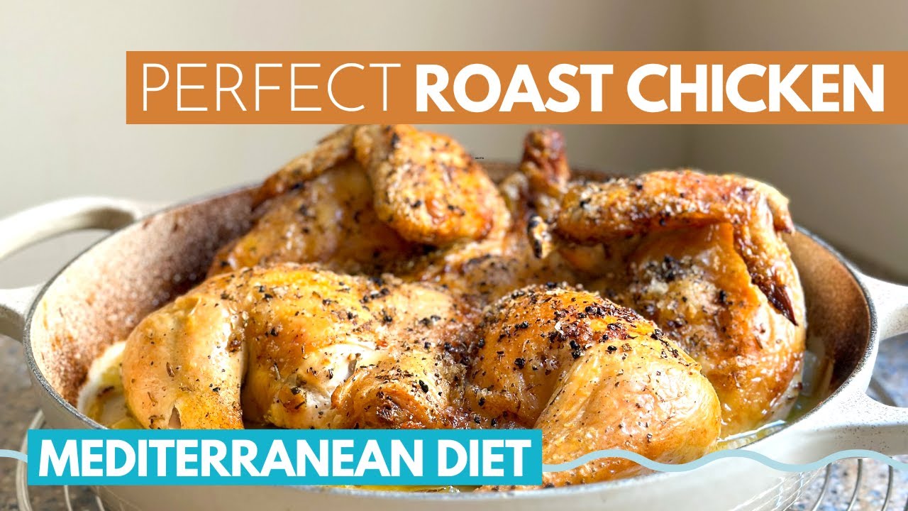 Simple Whole Roasted Chicken | Part 1 MasterClass | easy mediterranean diet recipes