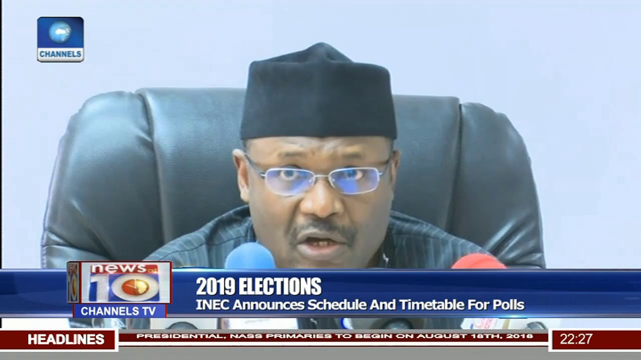 2019 Elections: INEC Announces Schedule And Timetable For Polls