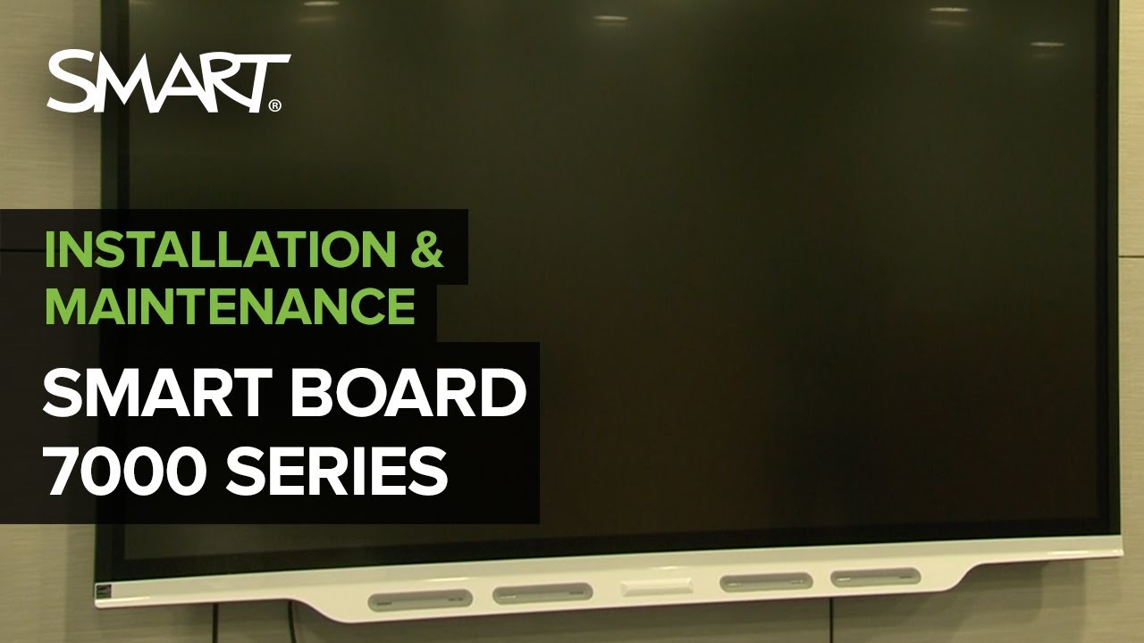 SMART Board 7000 Series Quick Installation (2017)