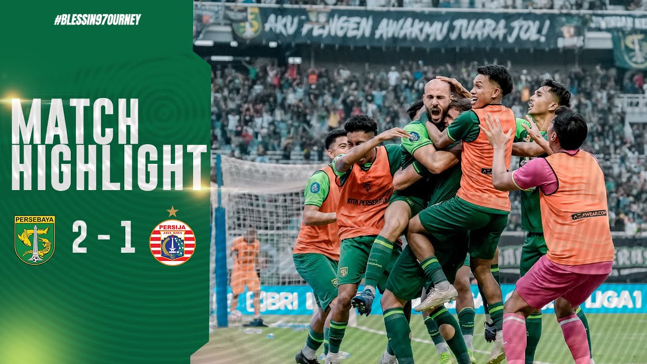 MATCH HIGHLIGHT | PERSEBAYA 2 - 1 PERSIJA