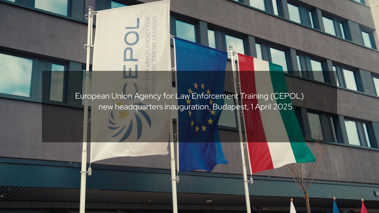 CEPOL new headquarters inauguration - 1 April 2025