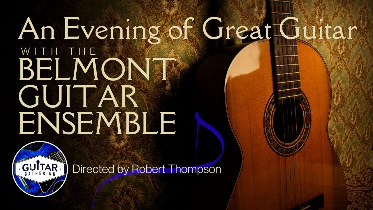 The Next Generation of Young Guitarists - The Belmont Guitar Ensemble