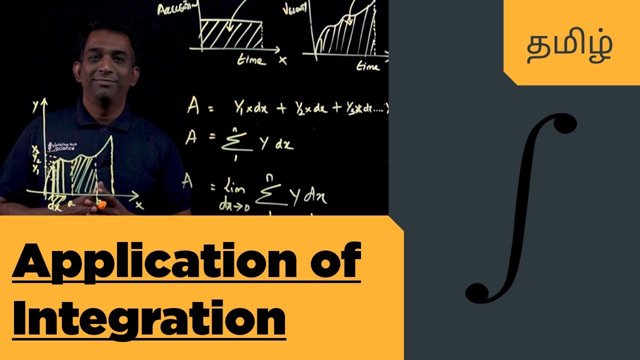 Application of Integration | Area under the curve| Volume | Tamil | Nothing But Science