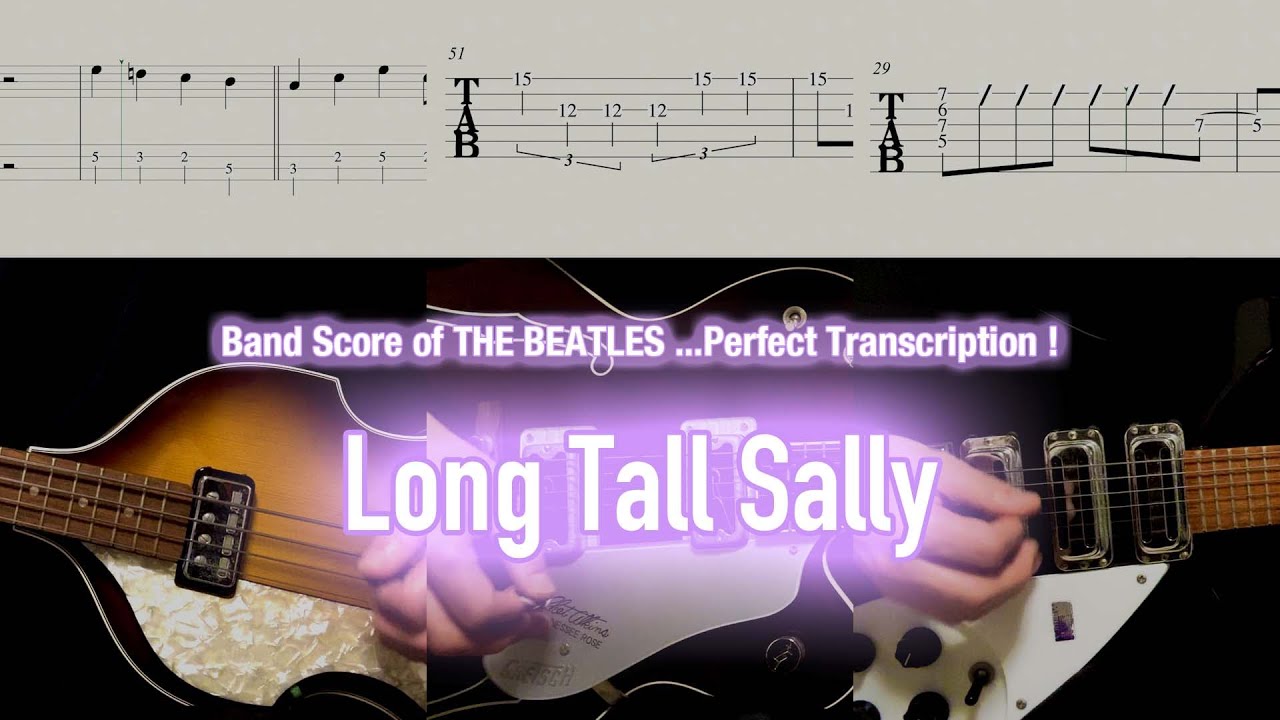 Score / TAB : Long Tall Sally - The Beatles - guitar, bass, piano, drums