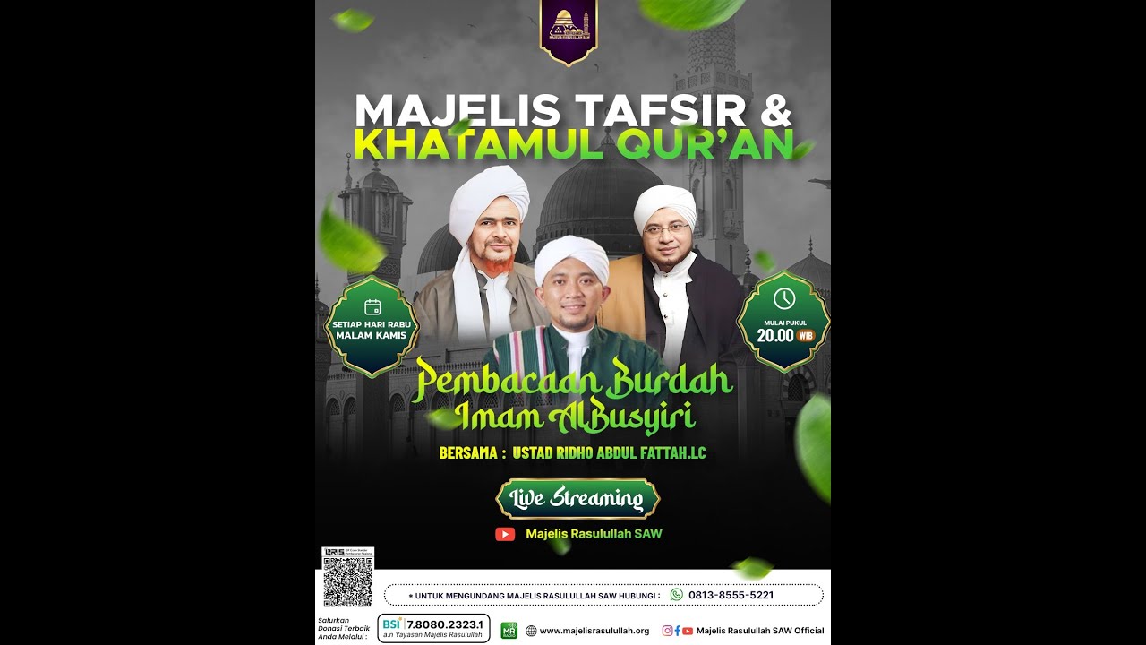 MAJELIS TAFSIR & KHATAMUL QUR'AN | MAJELIS RASULULLAH SAW