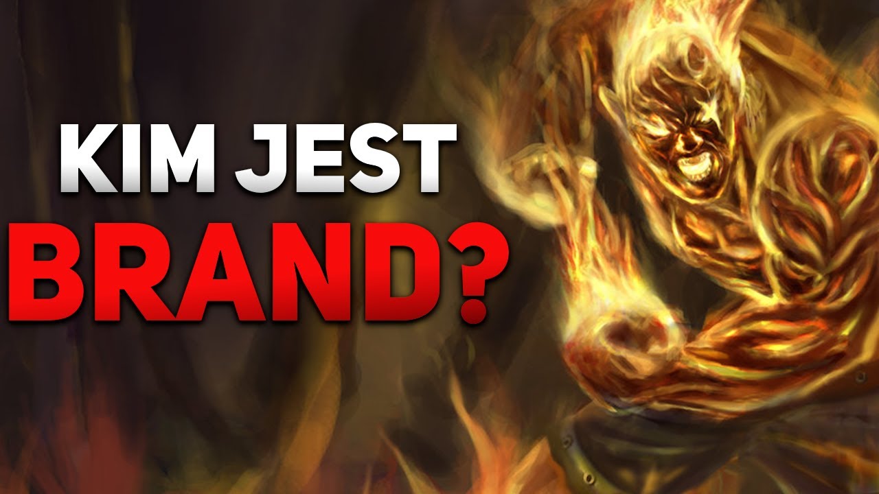 Kim jest Brand w League of Legends?
