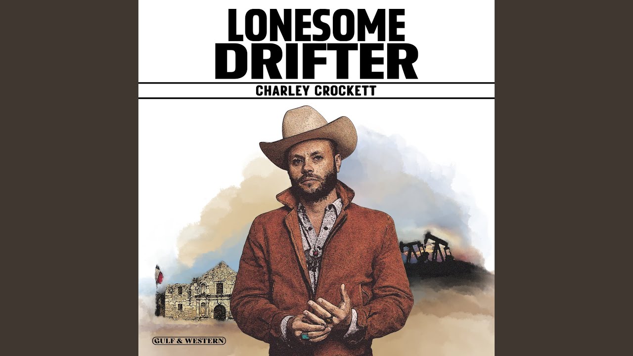 Lonesome Drifter