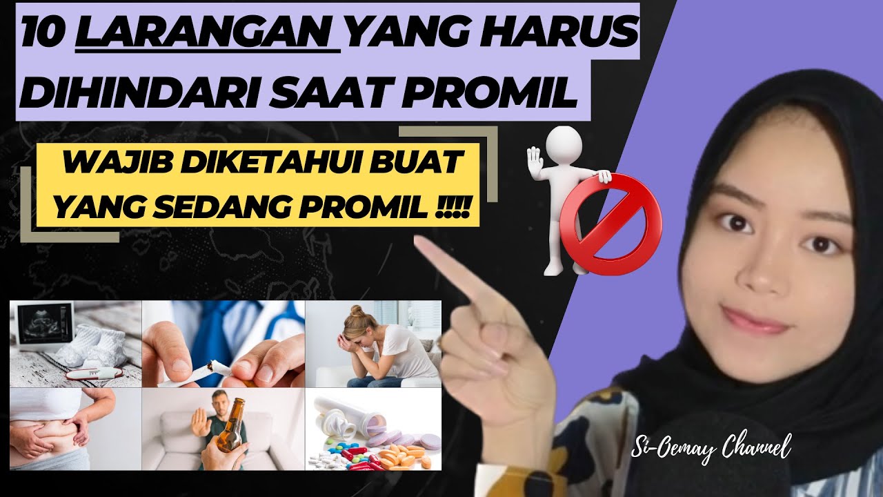 HINDARI HAL INI SAAT PROGRAM HAMIL | 10 Hal Pantangan&nbsp;Dalam&nbsp;Promil
