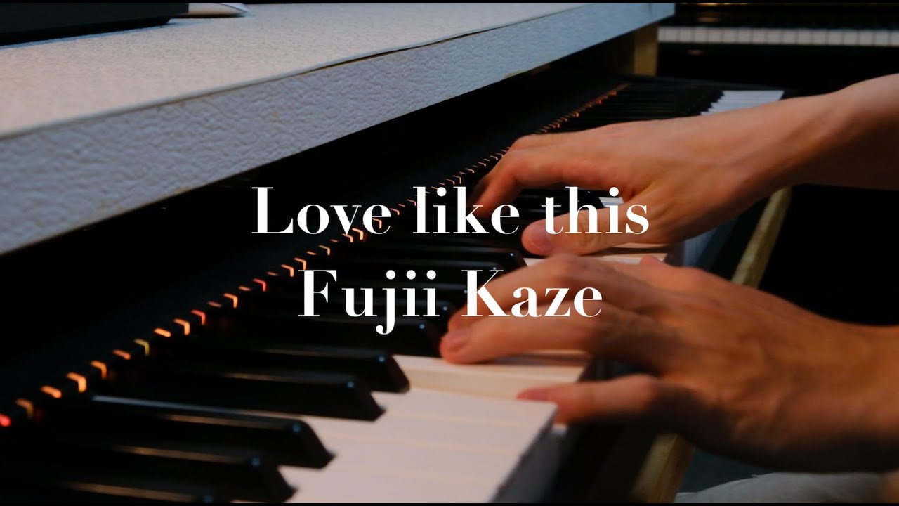 Love Like This by Fujii Kaze 藤井 風 – Soft Piano Cover by Meng
