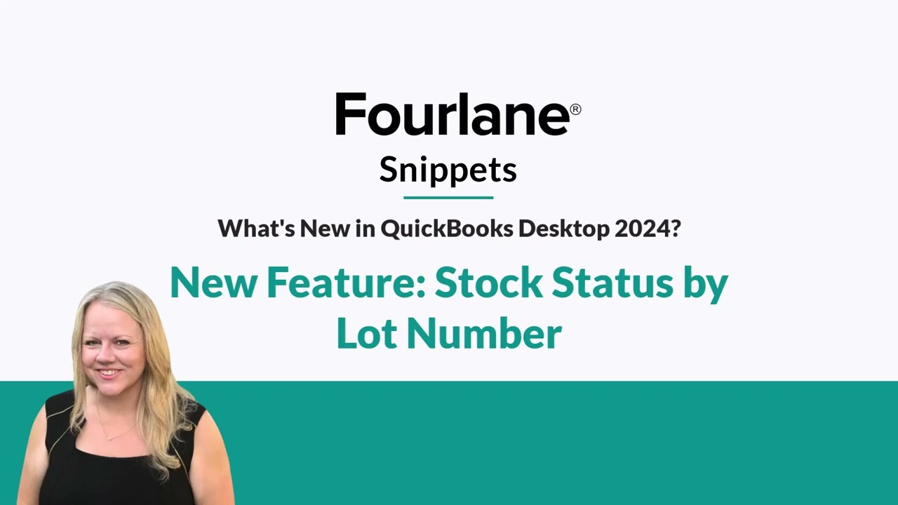 QuickBooks Update - New Report: Inventory Reports and Stock Status by Lot Number