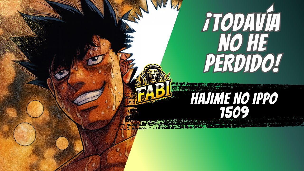 HAJIME NO IPPO 1509 - UN TIGRE AL ACECHO 