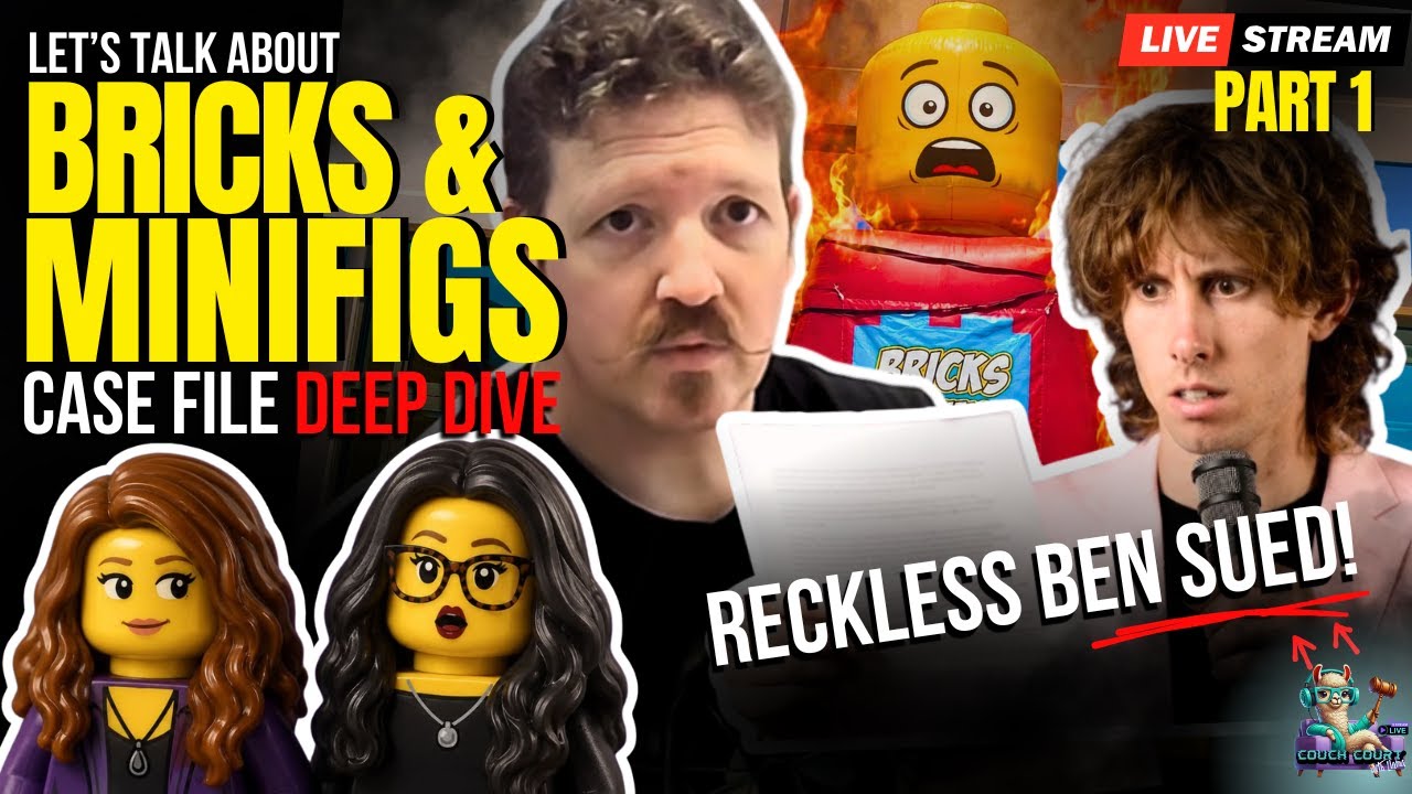 The $200K LEGO Lawsuit | Bricks & Minifigs vs Reckless Ben -Part 1 | Couch Court