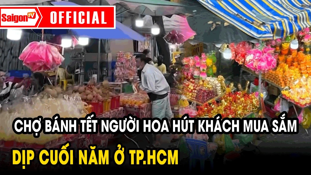 Chợ bánh Tết người Hoa hút khách mua sắm dịp cuối năm ở TP.HCM | Tin tức SaigonTV