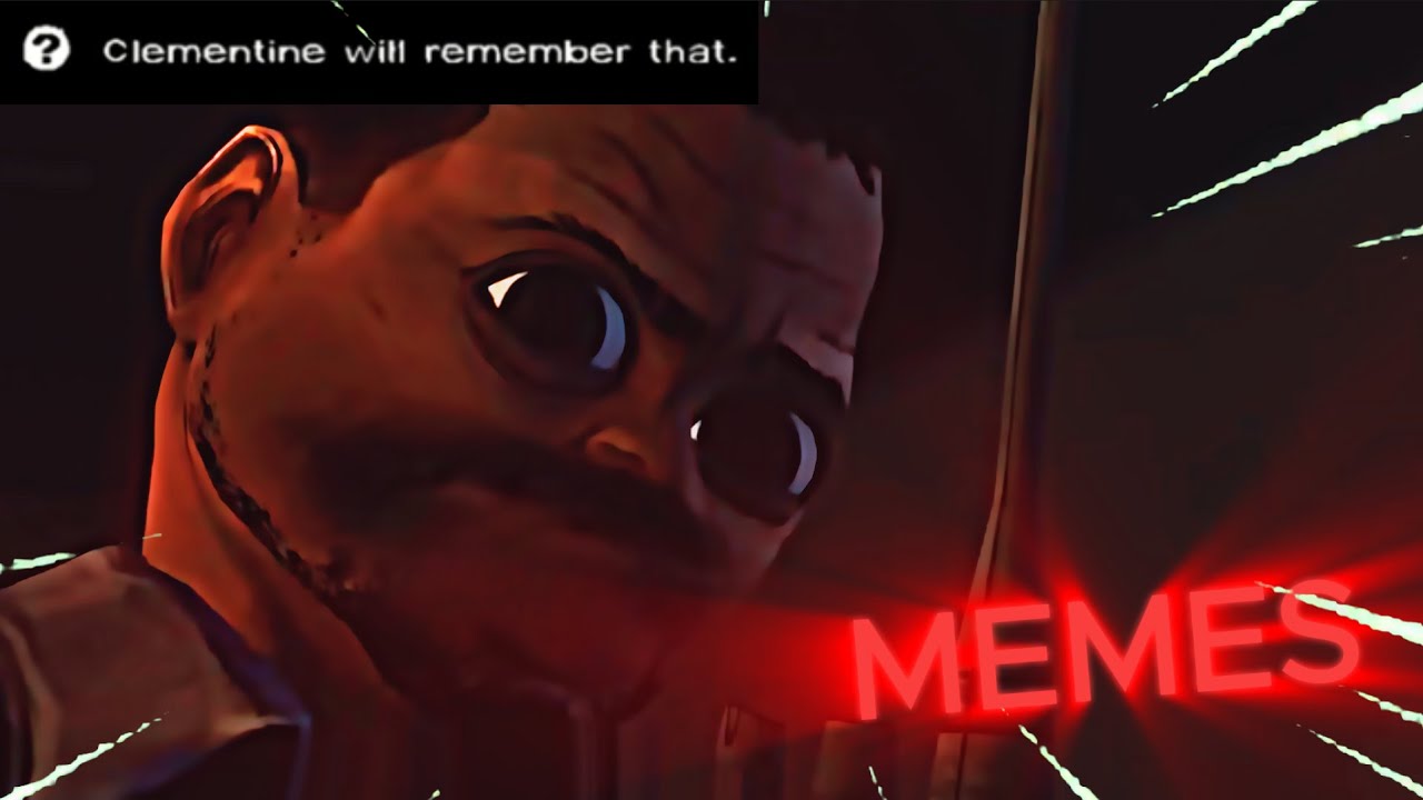Telltale games The Walking Dead funny moments (memes)