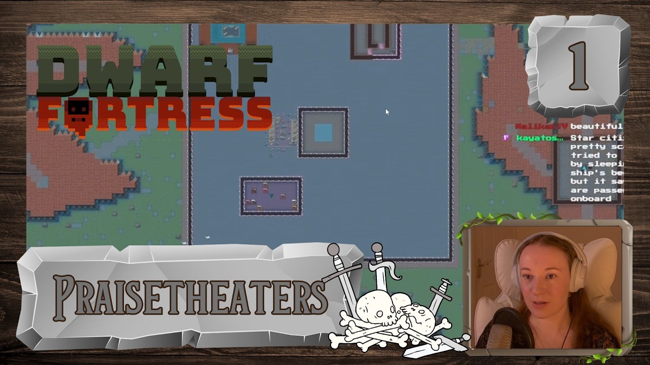 Dwarf Fortress Stream: Praisetheaters [1] Ruin Reclaim, God of Death, Hidden Vampires.