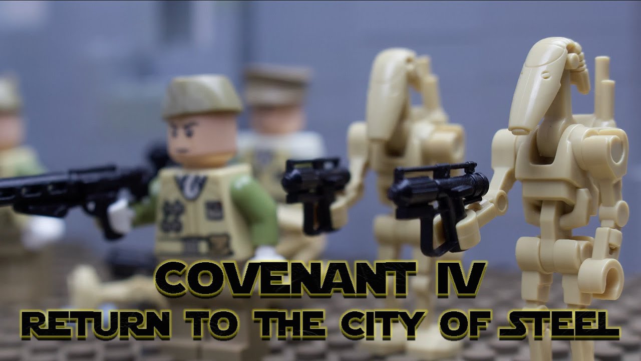 Lego Star Wars Covenant: Episode Four - Return to the City of Steel
