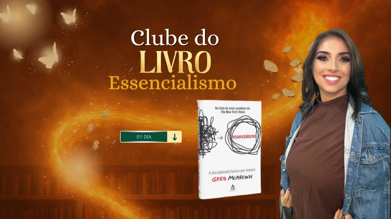 CL Essencialismo 1º dia
