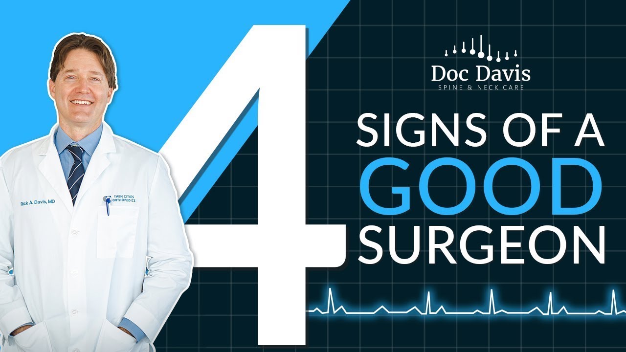4 Signs of a Good Surgeon - Doc Davis