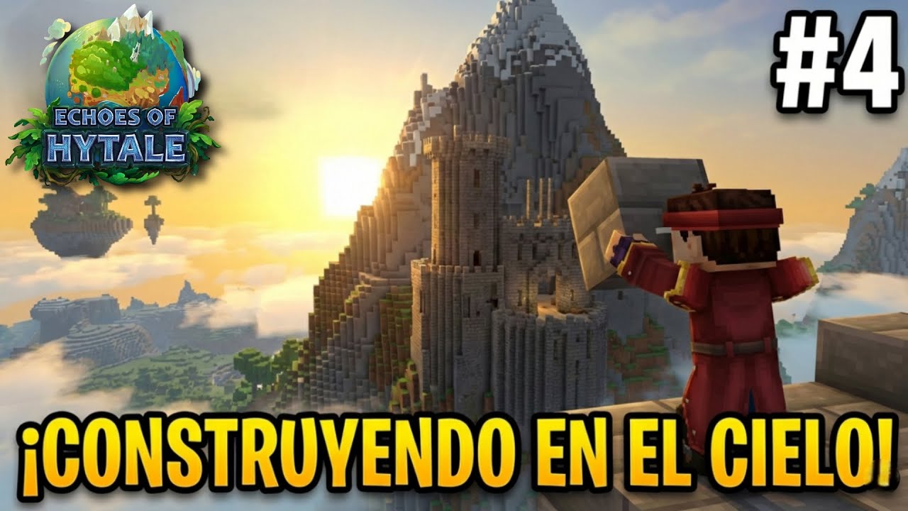 ¡EL MEJOR SITIO PARA VIVIR! 😍 | Mi Nueva CASA en las Nubes | Echoes Of Hytale #4
