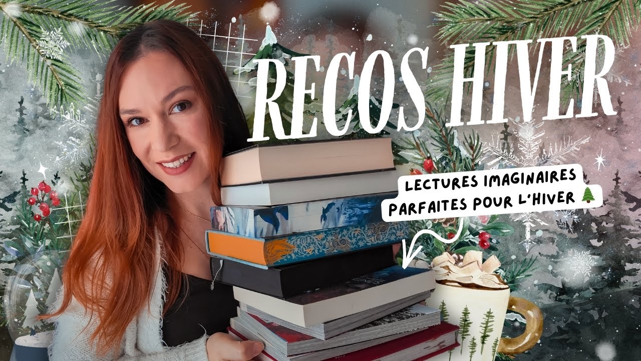 ❄️ LECTURES PARFAITES pour l’HIVER ❄️