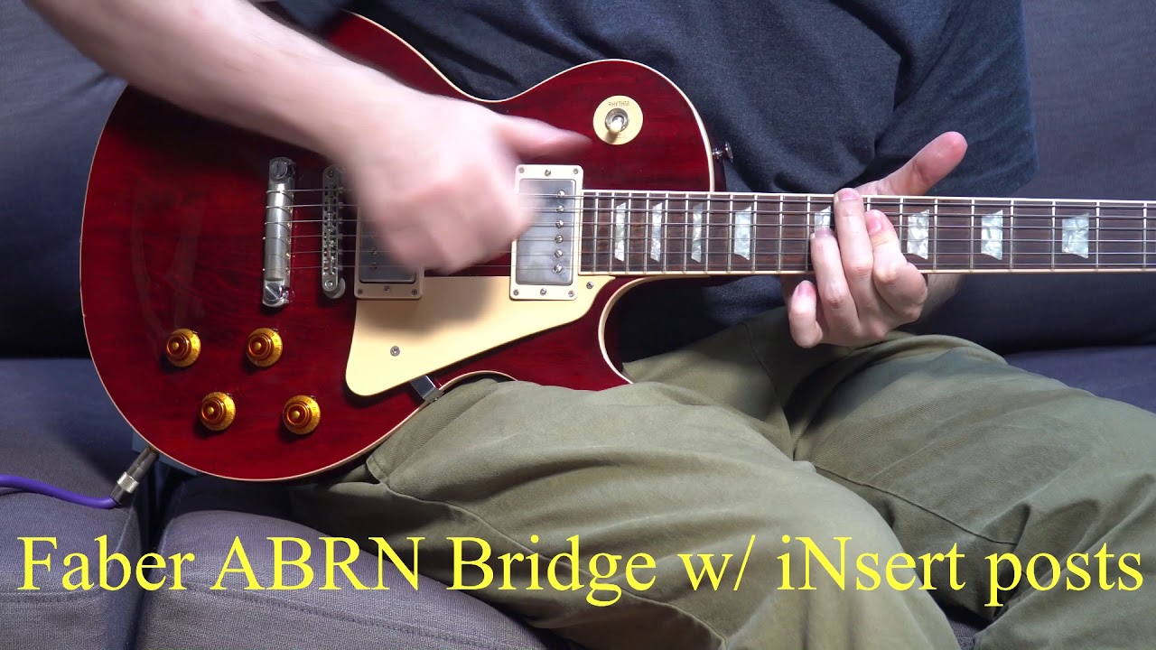 Gibson Nashville Bridge VS Faber ABRN Bridge (with iNsert kit)