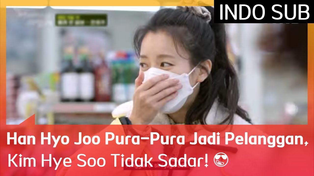 Han Hyo Joo Pura-Pura Jadi Pelanggan, Kim Hye Soo Tidak Sadar! 😎 #UnexpectedBusiness2 🇮🇩INDO SUB🇮🇩