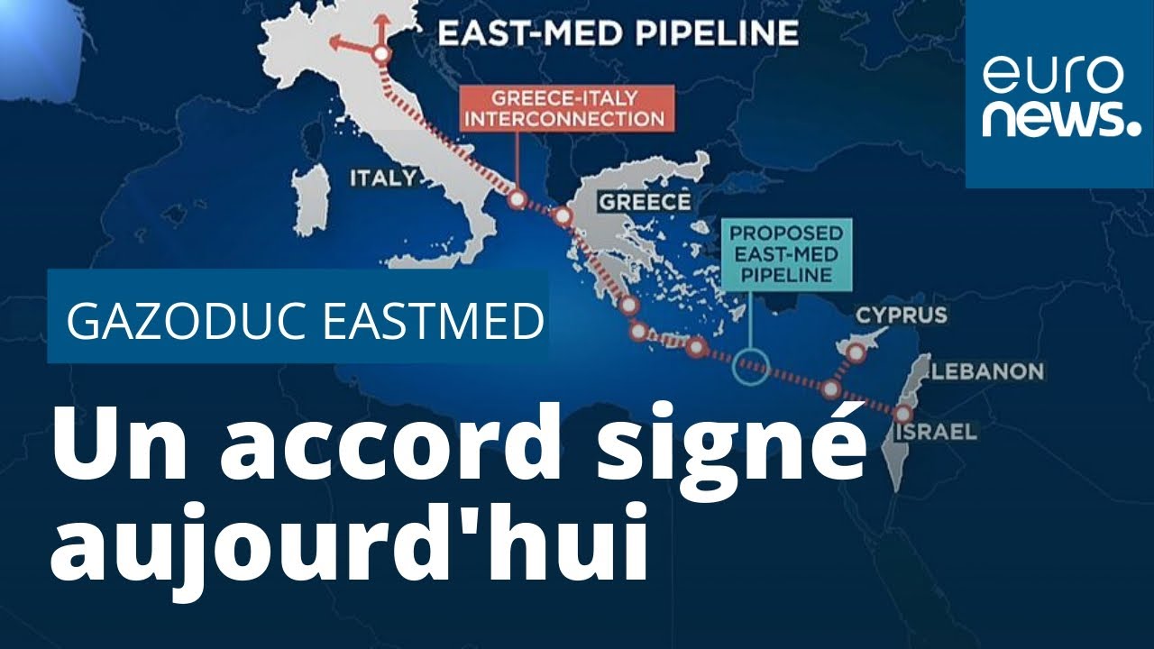 Gazoduc EastMed : un accord va &ecirc;tre sign&eacute; &agrave; Ath&egrave;nes