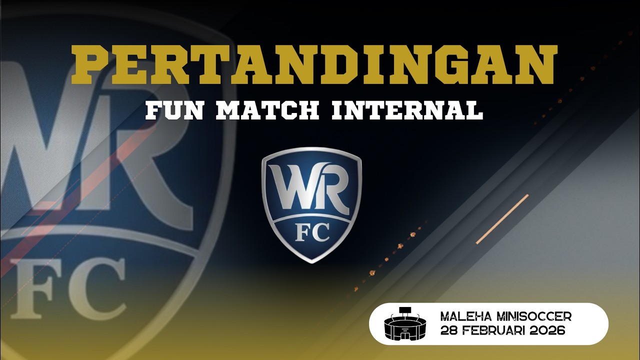 Match 4 - internal We Run FC, Maleha Sabtu 28 Februari 2026