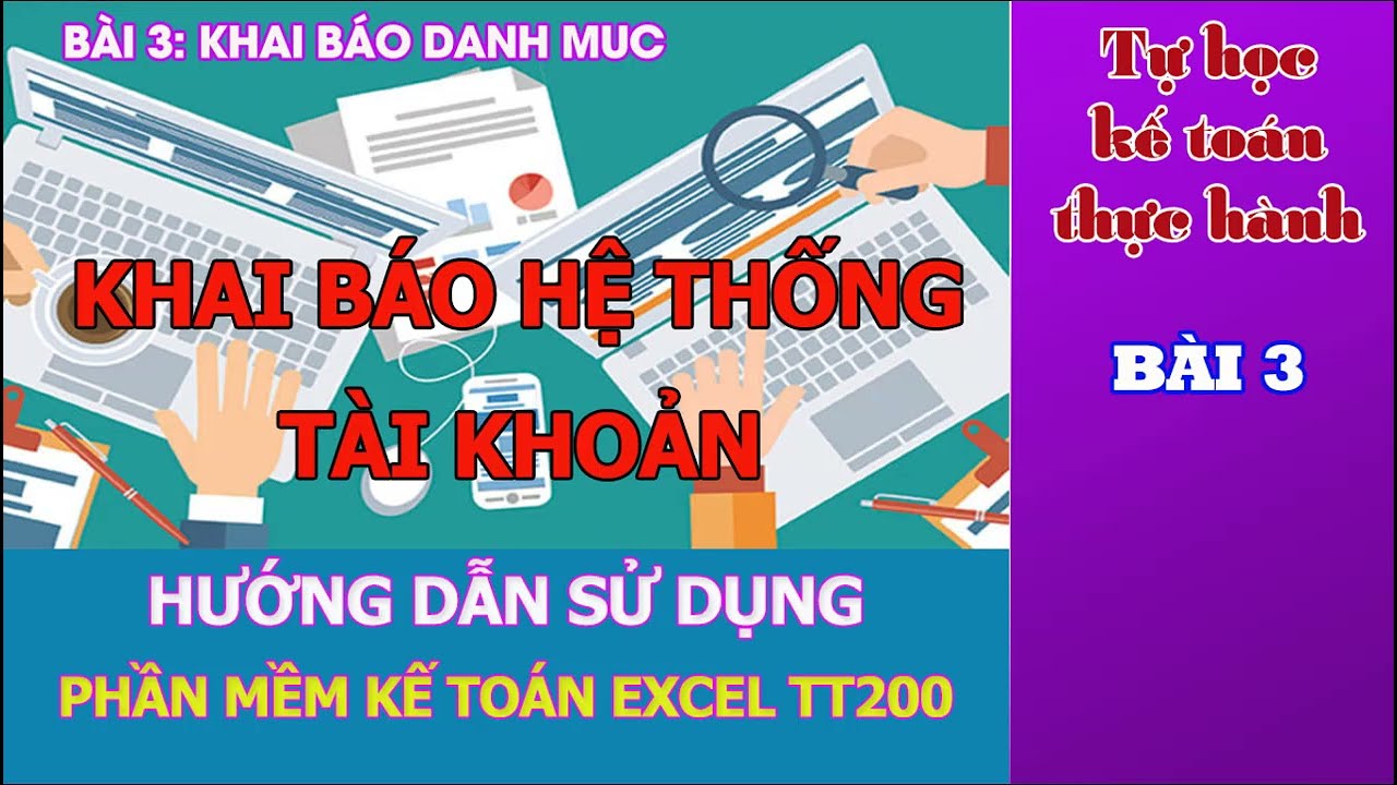 Phần mềm kế to&aacute;n excel miễn ph&iacute; - B&agrave;i 3 Hướng dẫn khai b&aacute;o danh mục t&agrave;i khoản kế to&aacute;n