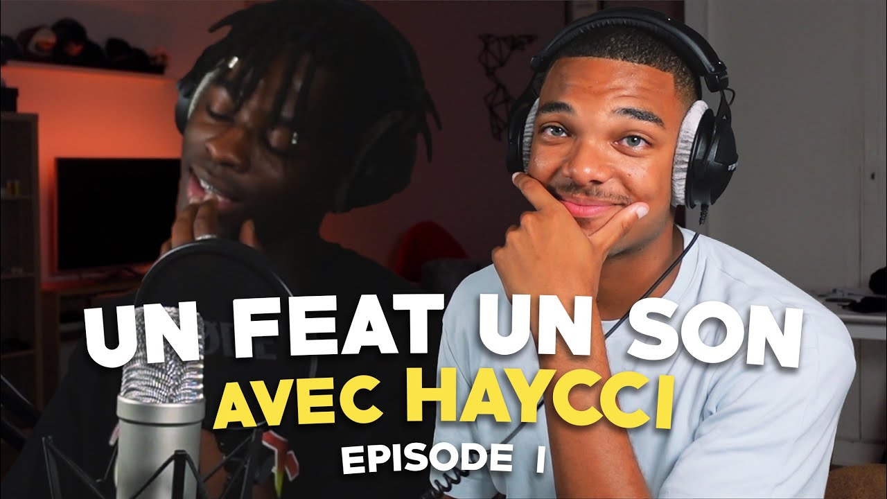 DANS MA TÊTE FT. @haycci  - UN FEAT UN SON #1