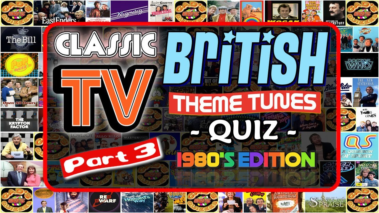 Classic British TV 📺 THEME QUIZ Vol. #3 (1980's Edition) - Name the TV Theme Tune - Rated: HARD