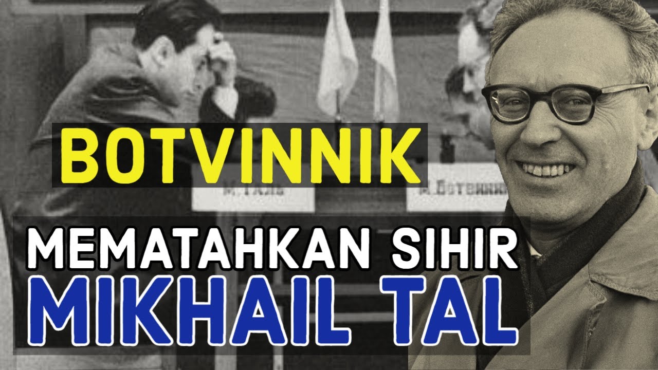 Botvinnik Membuat Tal Tidak Berdaya