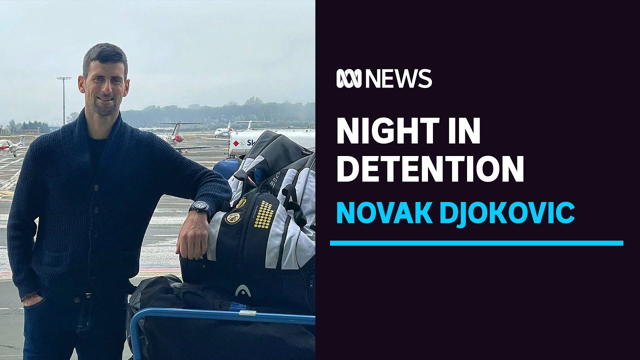 Novak Djokovic spends night in immigration detention amid Australian visa drama | ABC News