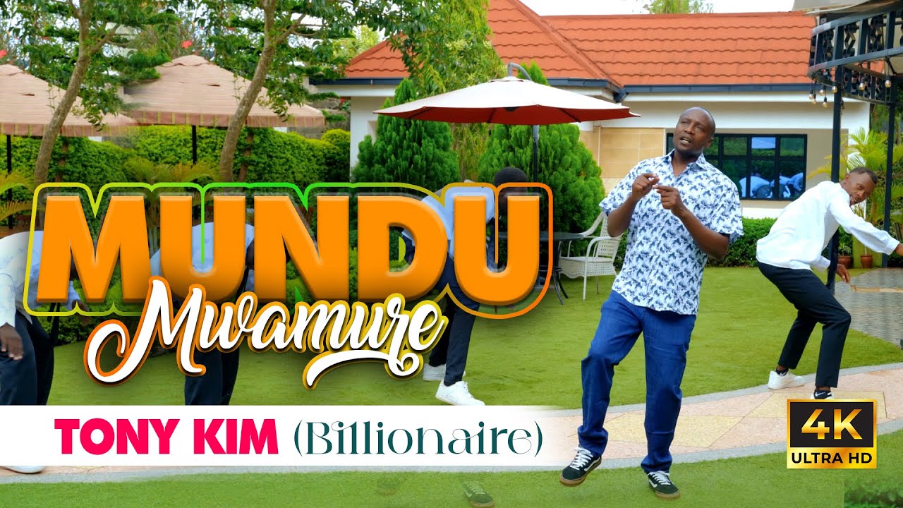Tony Kim   Mundu Mwamure Official 4K Video