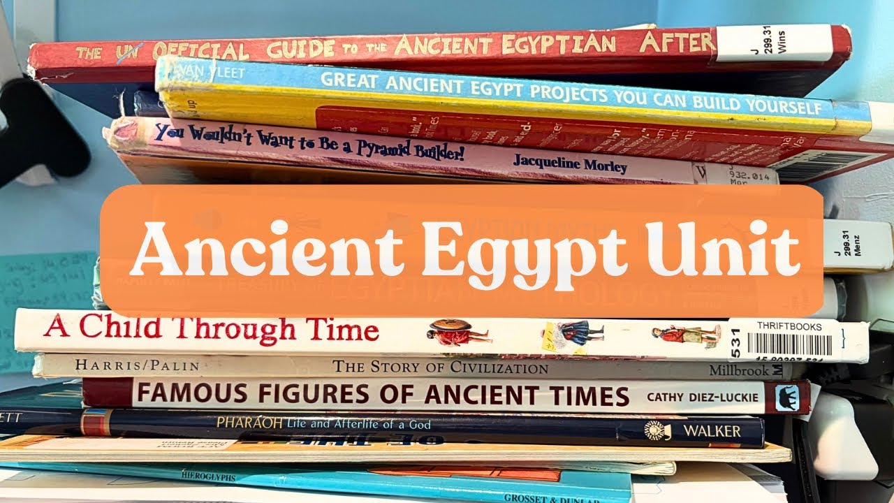 Ancient Egypt Unit Study for First Grade! | Secular Homeschool